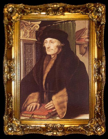 framed  HOLBEIN, Hans the Younger Erasmus Van Rotterdam, ta009-2