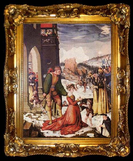 framed  Hans Baldung Grien Beheading of St Dorothea by Baldung, ta009-2