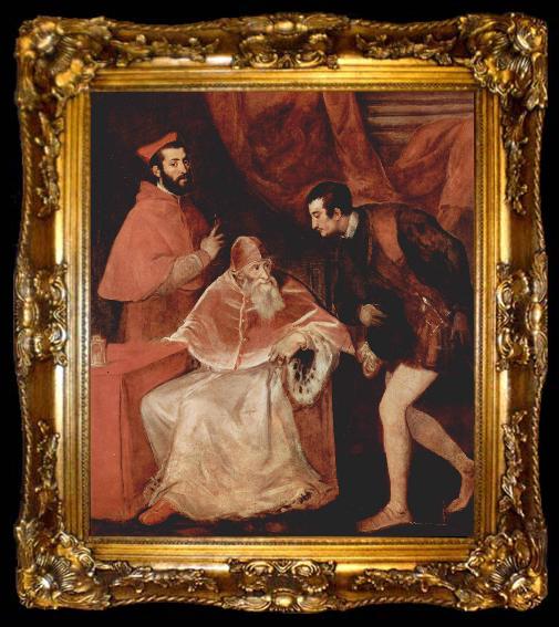 framed  Titian Pope Paul III and his Grandsons, ta009-2